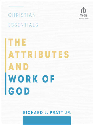 cover image of The Attributes and Work of God